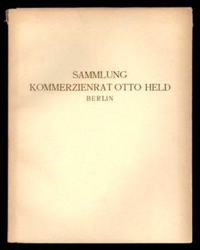 Sammlung Kommerzienrat Otto Held Berlin. Gemelde…