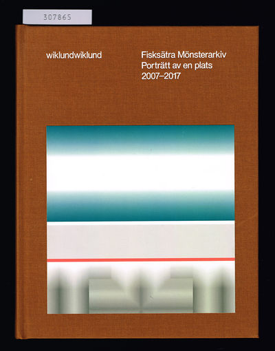 Fisksätra mönsterarkiv. Porträtt av en plats…