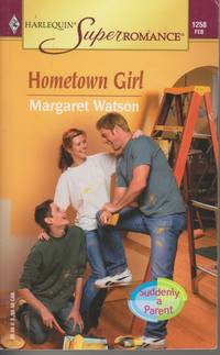 Hometown Girl; Suddenly a Parent
