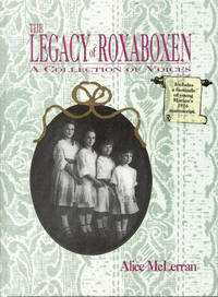 cover of The Legacy of Roxaboxen: A Collection of Voices