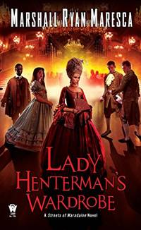 Lady Henterman's Wardrobe: 2 (Streets of Maradaine)