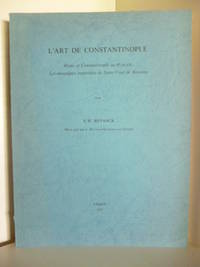 L`Art de Constantinople. Rome et Constantinople au 4e siecle Les mosaiques impreiales de...