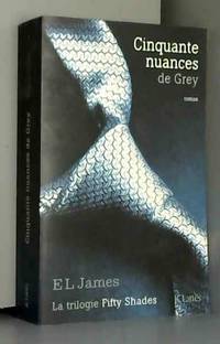 Cinquante nuances de Grey by E L James - 2012