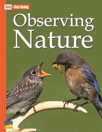 Observing Nature [Texts for Close Reading Grade 4 Unit 3]
