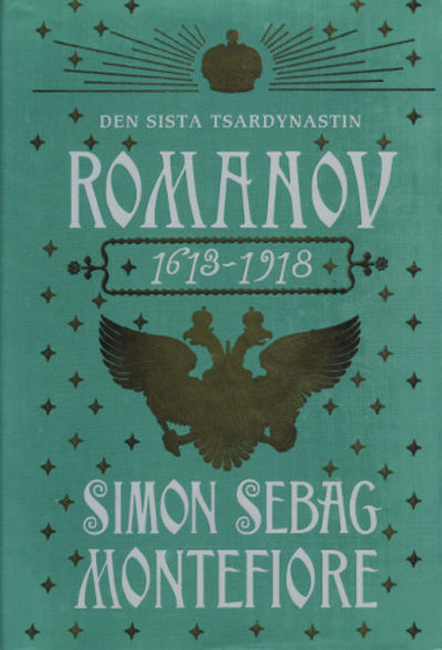ROMANOV 1613-1918. Den sista tsardynastin.