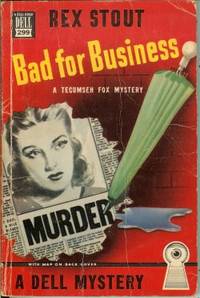 BAD FOR BUSINESS; A Tecumseh Fox Mystery