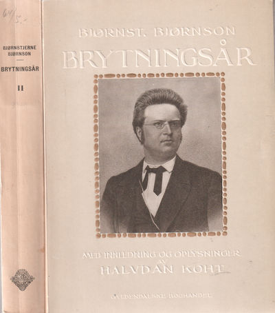 Brytningsår 1-2. Brev fra årene 1871-1874.…