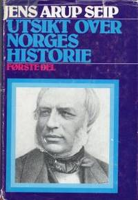 Utsikt over Norges historie. Bind 1: Tidsrommet…