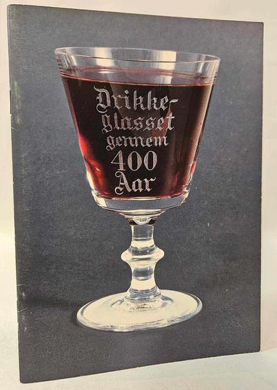 Drikkeglasset gennem 400 år.