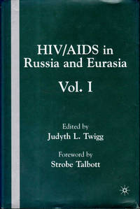 HIV/AIDS in Russia and Eurasia: Vol. 1 + 2