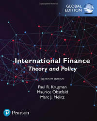 International Finance: Theory and Policy, Global Edition 11th Edition by Paul R. Krugman - 2018-02