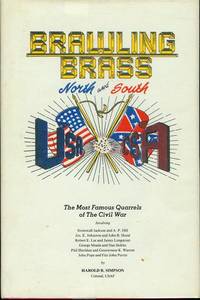 Brawling Brass: North and South by Harold B. Simpson - 1990