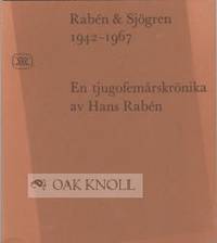 RABEN & SJOGREN 1942-1967, EN TJUGOFEMARSKRONIKA