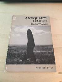 cover of Antiquary's Exmoor: A Regional Study of Ancient Man