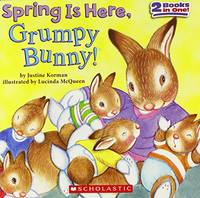 Spring Is Here, Grumpy Bunny! / The Grumpy Bunny's Too Many Bunnybabies