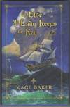 Or Else My Lady Keeps the Key