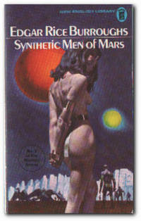 Synthetic Men Of Mars by Burroughs, Edgar Rice - 1972