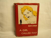 A Girl Called Fay by Eden, Rob - N.D.