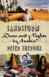 Sandstorms : Days and Nights in Arabia