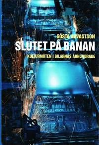 Slutet på banan. Kulturmöten i bilarnas…