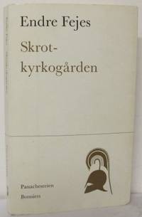 Skrotkyrkogården.