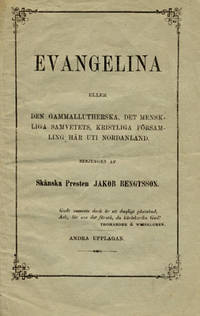 Evangelina eller den gammallutherska, det…