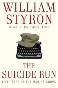The Suicide Run : Five Tales of the Marine Corps