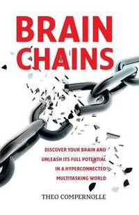 BrainChains: Your thinking brain explained in simple terms. Full of practical tools, tips and...