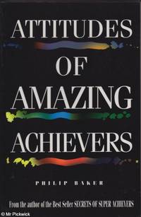 Attitudes of Amazing Achievers