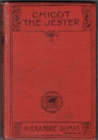 Chicot The Jester by Alexandre Dumas