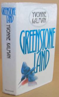 Greenstone Land by KALMAN, Yvonne - 1981