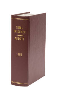 Trial Evidence. The Rules of Evidence Applicable in the..