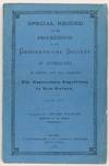 Special Record of the Proceedings of the Geographical Society of Australasia, in fitting out and starting the Exploratory Expedition to New Guinea. July, 1885