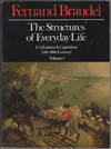 Civilization and Capitalism, 15th - 18th Century. Volume I: The Structures of Everyday Life: The Limits of the Possible; Volume II: The Wheels of Commerce; Volume III: The Perspective of the World. (Three Volumes)