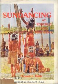 Sundancing at Rosebud and Pine Ridge