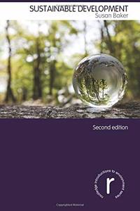 Sustainable Development (Routledge Introductions to Environment: Environment and Society Texts)