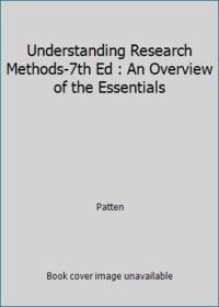 Understanding Research Methods: An Overview of the Essentials