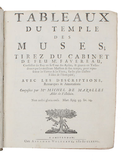 Tableaux du Temple des Muses; Tirez du Cabinet de Feu Mr. Favereau. - [CLASSICAL MYTHOLOGY BEAUTIFULLY ILLUSTRATED] (photo 3)