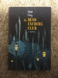 The Dead Fathers Club