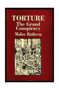 Torture: The Grand Conspiracy