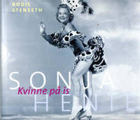 Sonja Henie. Kvinne på is