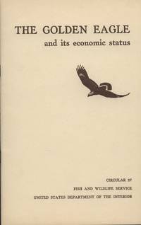 The Golden Eagle and Its Economic Status