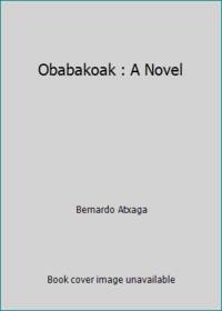 Obabakoak : A Novel