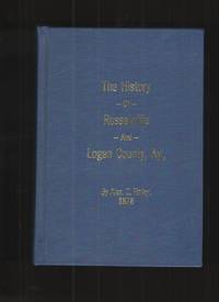 The History of Russellville and Logan County, Kentucky