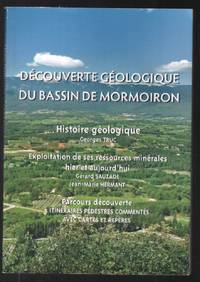 DÃ©couverte gÃ©ologique du bassin de Mormoiron (avec 5 itinÃ©raires pÃ©destres) by Truc Sauzade Hermant - 2012