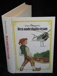 DEN UNDERBARA RESAN. EN LÄSEBOK OM SVERIGE.…