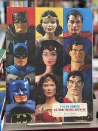 The DC Comics Action Figure Archive