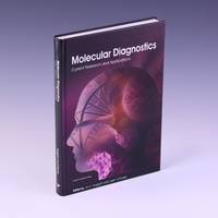 Molecular Diagnostics: Current Research and Applications