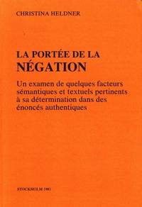 La portée de la négation. Un examen de quelques…