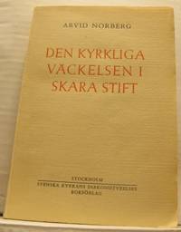 Den kyrkliga väckelsen i Skara stift under förra…